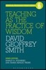 Teaching as the Practice of Wisdom