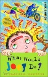 Joey Pigza : What Would Joey Do? : Audio Cassette