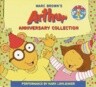 Marc Brown's Arthur Anniversary Collection
