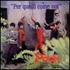 I Pooh - Per Quelli Come Noi (Limited Clear Blue Vinyl)