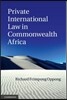 Private International Law in Commonwealth Africa