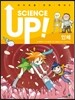 SCIENCE UP! ���̾� ��! ��ü