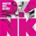 Pink - Greatest Hits...So Far!!!
