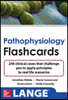 Pathophysiology Flash Cards