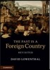 Past is a Foreign Country