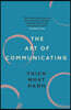 Art of Communicating