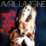 Avril Lavigne - Here's To Never Growing Up