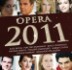 [�̰���] V.A. / ����� 2011 (Opera 2011) (2CD/�̰���/EKC2D1018)