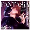 Fantasia - Side Effects Of You