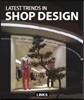Latest Trends in Shop Design