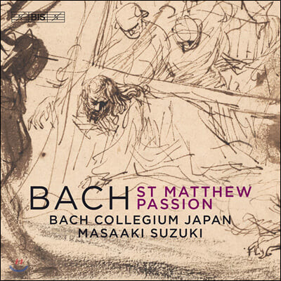 Masaaki Suzuki 바흐: 마태 수난곡 (Bach: St Matthew Passion)