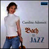 Bach to Jazz - ���� �۰