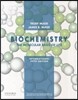 Biochemistry :The Molecular Basis of Life, 5/E