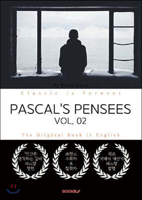 PASCAL'S PENSEES, VOL. 02 - 파스칼 팡세, 2부 (영문원서)