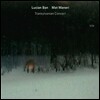 Lucian Ban, Mat Maneri - Transylvanian Concert