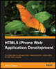 HTML5 iPhone Web Application Development