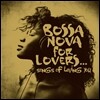Bossa Nova For Lovers...