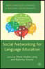 Social Networking for Language Education