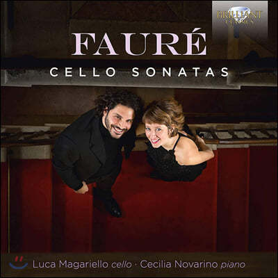 Luca Magariello 포레: 첼로 소나타 1, 2번 (Faure: Cello Sonatas Op. 109, 117)