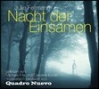 Julie Fellmann & Quadro Nuevo - Nacht der Einsamen (Deluxe Edition)