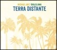 Michael Arlt Braziliana - Terra Distante