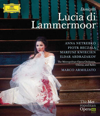 Anna Netrebko 도니제티: 람메르무어의 루치아 (Donizetti: Lucia di Lammermoor)
