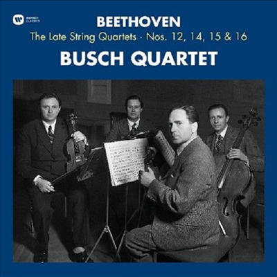 베토벤: 후기 현악 사중주 (Beethoven: String Quartets Nos.12, 14, 15 & 16) (180g)(3LP) - Busch Quartet