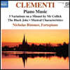 Nicholas Rimmer 클레멘티: 피아노 작품 5집 (Clementi: Piano Music Vol. 5)