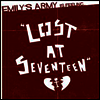 Emily's Army - Lost At Seventeen