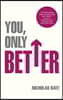 You, Only Better