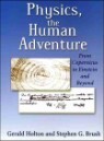 Physics, the Human Adventure: From Copernicus to Einstein and Beyond