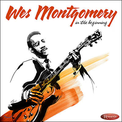 Wes Montgomery (웨스 몽고메리) - In the Beginning