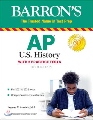 AP Us History: With 2 Practice Tests