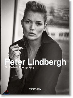 Peter Lindbergh. on Fashion Photography. 40th Ed.