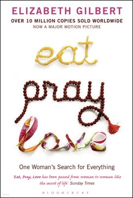 Eat, Pray,  Love