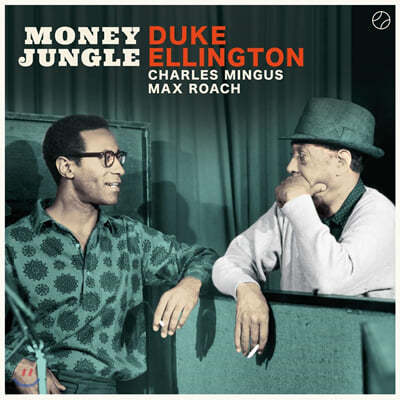 Charles Mingus & Duke Ellington & Max Roach (찰스 밍거스 & 듀크 엘링턴 & 맥스 로치) - Money Jungle [LP]