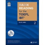 RADIX READING for the TOEFL iBT Blue Label 2