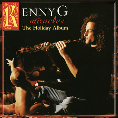 Kenny G (케니 지) - Miracles : The Holiday Album [LP] 