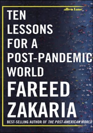 Ten Lessons for a Post-Pandemic World