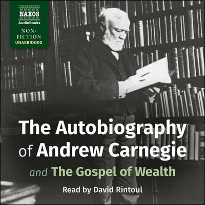 The Autobiography of Andrew Carnegie And the Gospel of Wealth 예스24