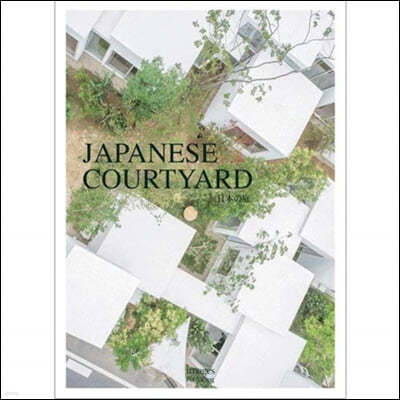 The Intimate Beauty of a Japanese Courtyard