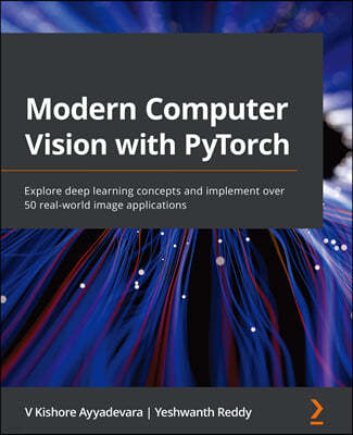 Modern Computer Vision with PyTorch