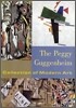The Peggy Guggenheim Collection of Modern Art