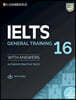 Cambridge IELTS 16 : General Training : Student's Book with Answers 