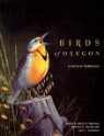 Birds of Oregon: A General Reference