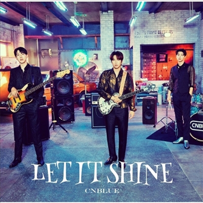 씨엔블루 (Cnblue) - Let It Shine (CD+DVD) (초회한정반 A)
