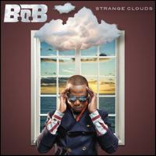 B.O.B - Strange Clouds (Clean Version)