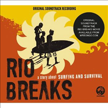 O.S.T. - Rio Breaks (Soundtrack)