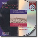 Haydn : Six 'London' Symphony : Concertgebouw Orchestra¤ýSir Colin Davis Haydn : Six 'London' Symphony : Concertgebouw Orchestra¤ýSir Colin Davis