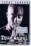 ���� : ������ ���丮 Topac Shakur : Thug Angel The Life of an Outlaw (��ť���͸�)